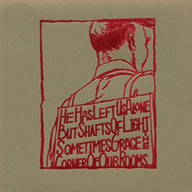 He Has Left Us Alone But Shafts of Light Sometimes Grace The...