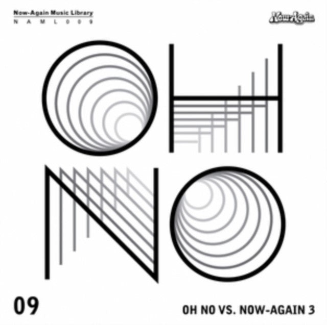 Oh No Vs. Now-Again