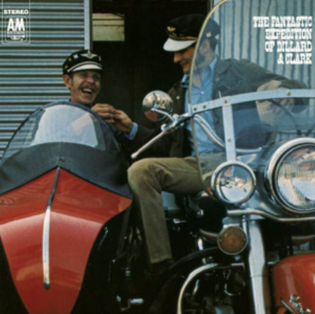 Fantastic expedition of Dillard & Clark
