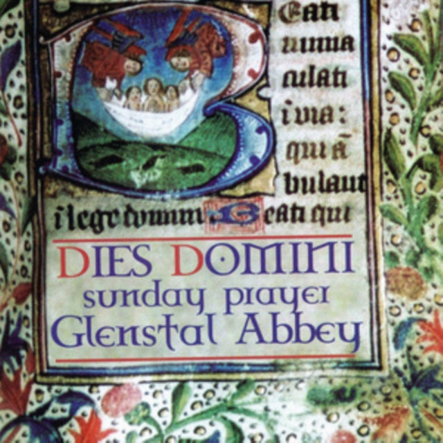 The Monks of Glenstal Abbey: Dies Domini