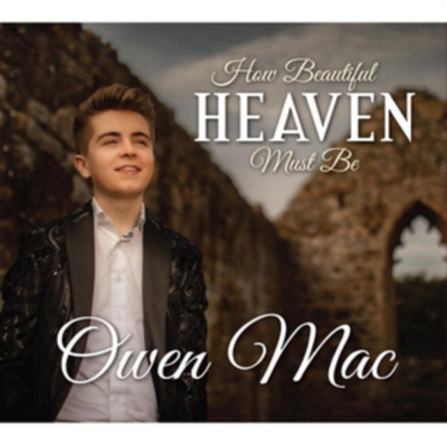 How Beautiful Heaven Must Be