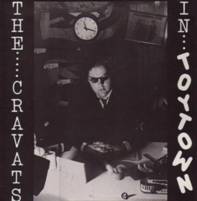 The Cravats In... Toytown