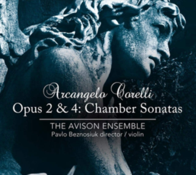 Arcangelo Corelli: Opus 2 & 4: Chamber Sonatas