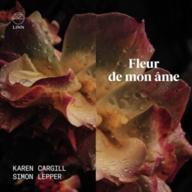 Karen Cargill/Simon Lepper: Fleur De Mon Âme