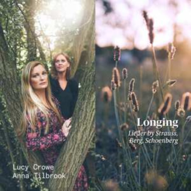 Lucy Crowe/Anna Tilbrook: Longing