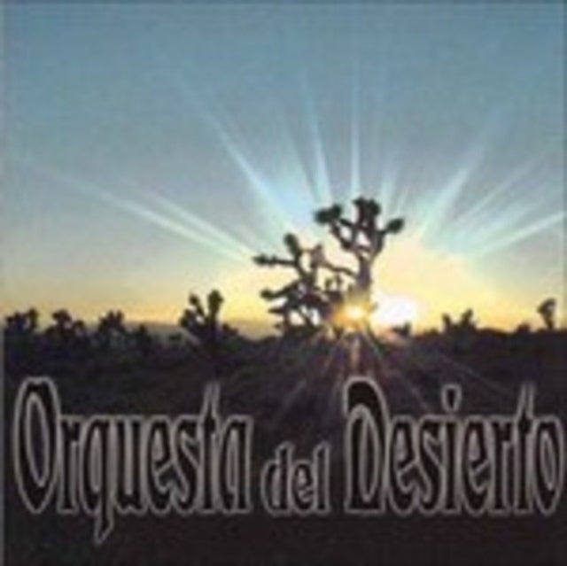 Orquesta del desierto