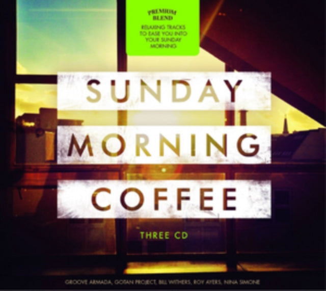 Sunday Morning Coffee