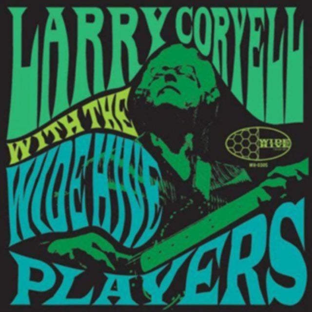 Larry Coryell With Wide Hive Players