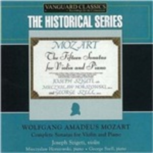 Complete Sonatas for Violin and Piano (Szigeti, Horszowski)