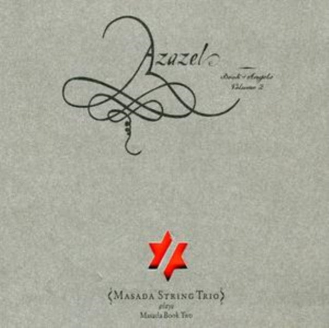 Azazel: Book of Angels Vol. 2