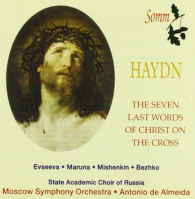 Haydn: The Seven Last Words of Christ On the Cross