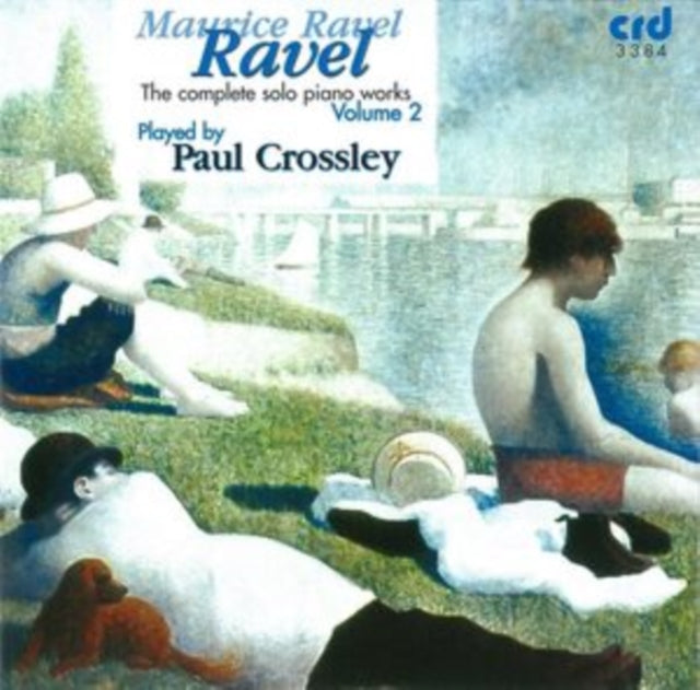 Maurice Ravel: The Complete Solo Piano Works