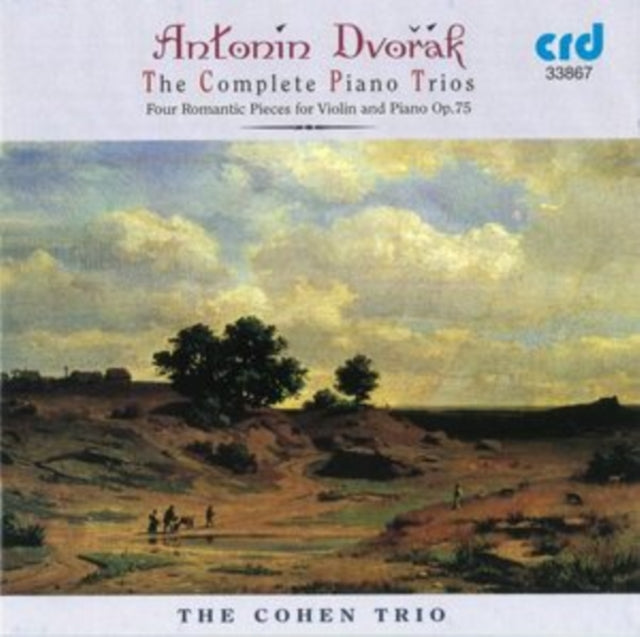 Antonin Dvorák: The Complete Piano Trios