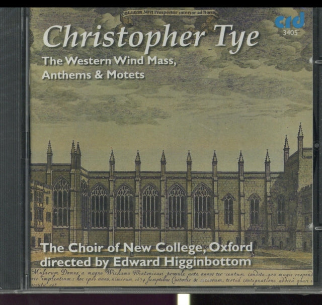Christopher Tye: The Western Mass, Anthems & Motets