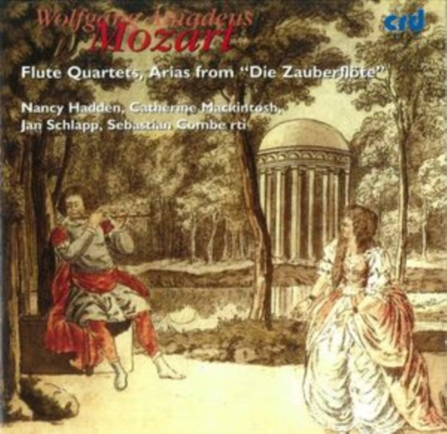 Wolfgang Amadeus Mozart: Flute Quartets/Arias From...
