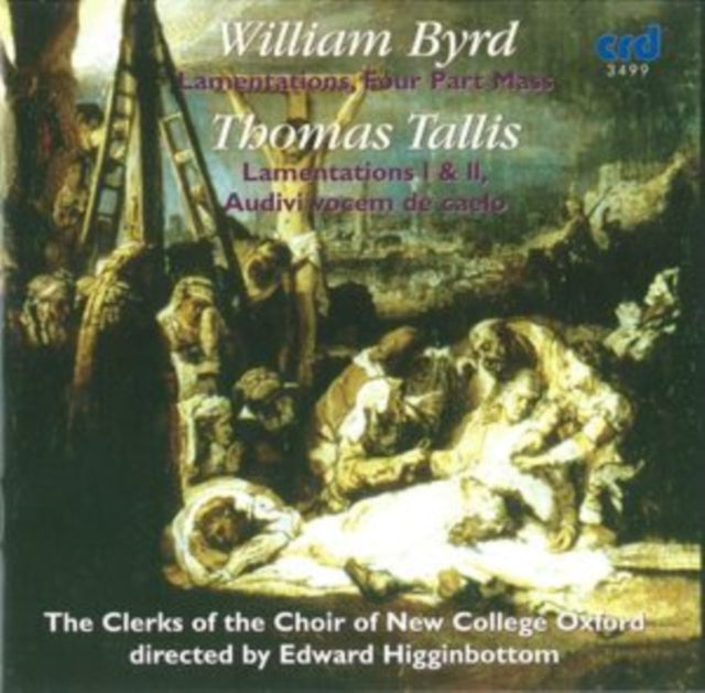 William Byrd: Lamentations/Four Part Mass/Thomas Tallis:...