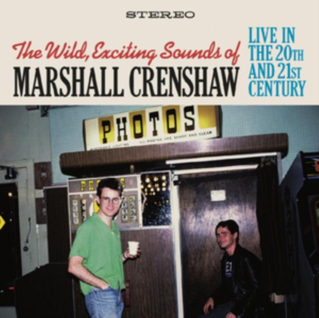 The Wild, Exciting Sounds of Marshall Crenshaw