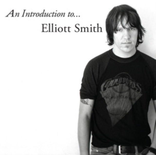Introduction to Elliott Smith