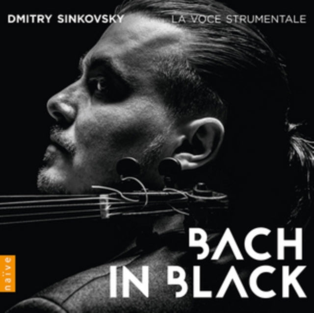 Dmitry Sinkovsky: Bach in Black