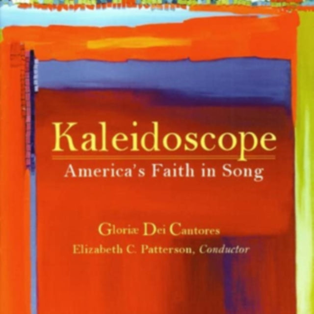 Kaleidoscope: America's Faith in Song