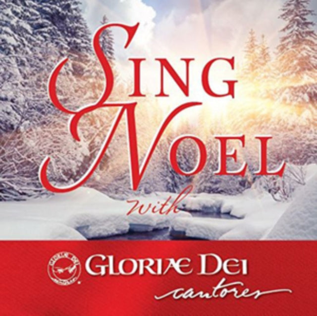 Sing Noel With Gloriae Dei Cantores