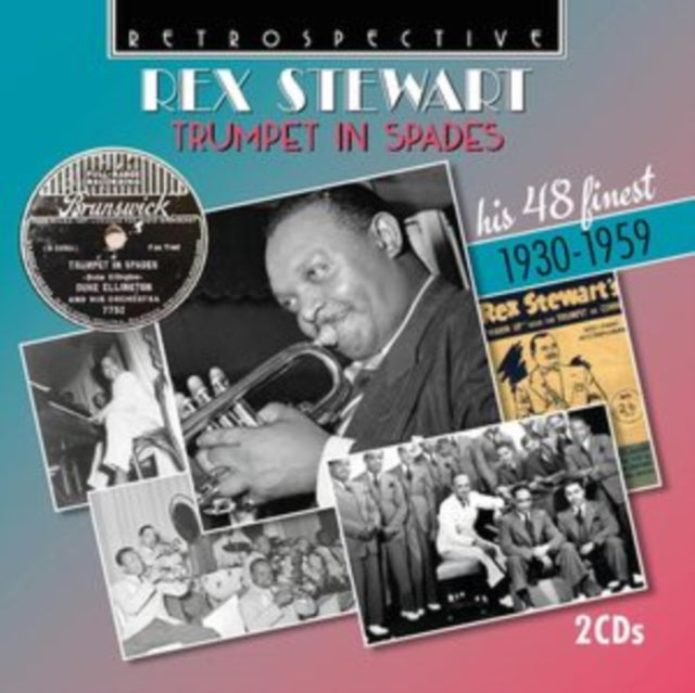 Rex Stewart: Trumpet in Spades