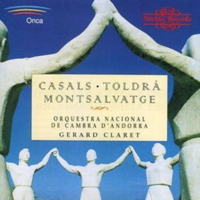 Casals, Toldra and Montsalvatge Orchestral Works (Claret)