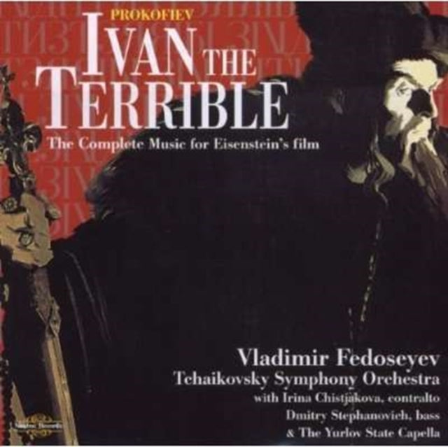 Ivan the Terrible (Tchaikovsky So, Fedoseyev)