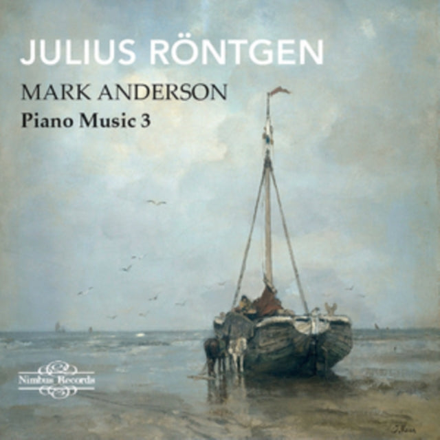 Julius Röntgen: Piano Music