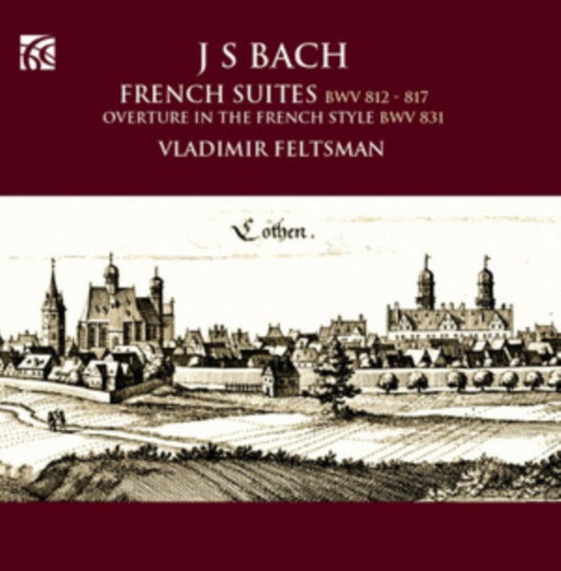 J.S. Bach: French Suites