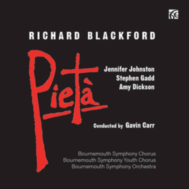 Richard Blackford: Pietà