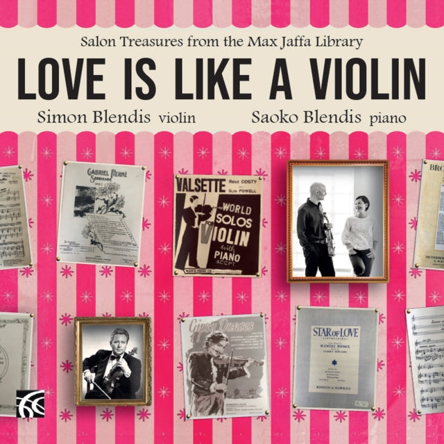 Simon Blendis/Saoko Blendis: Love Is Like a Violin