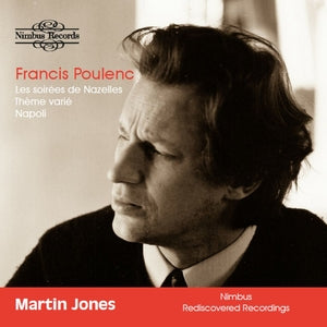 Francis Poulenc: Les Soirées De Nazelles/Thème Varie/Napoli