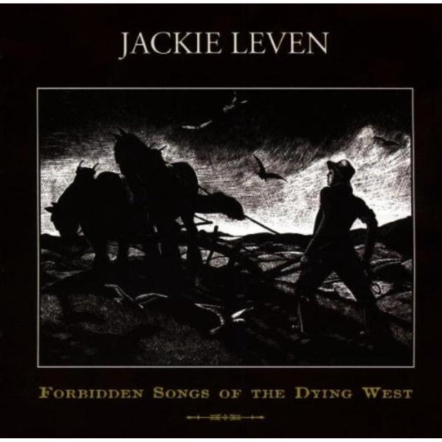 Forbidden Songs of the Dying West