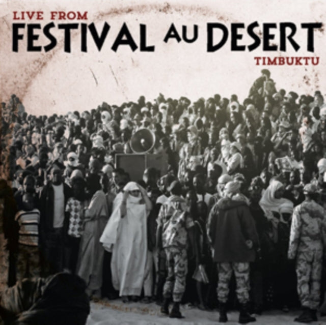 Live from Festival Au Desert, Timbuktu