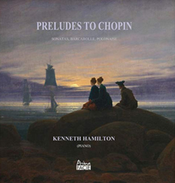Kenneth Hamilton: Preludes to Chopin