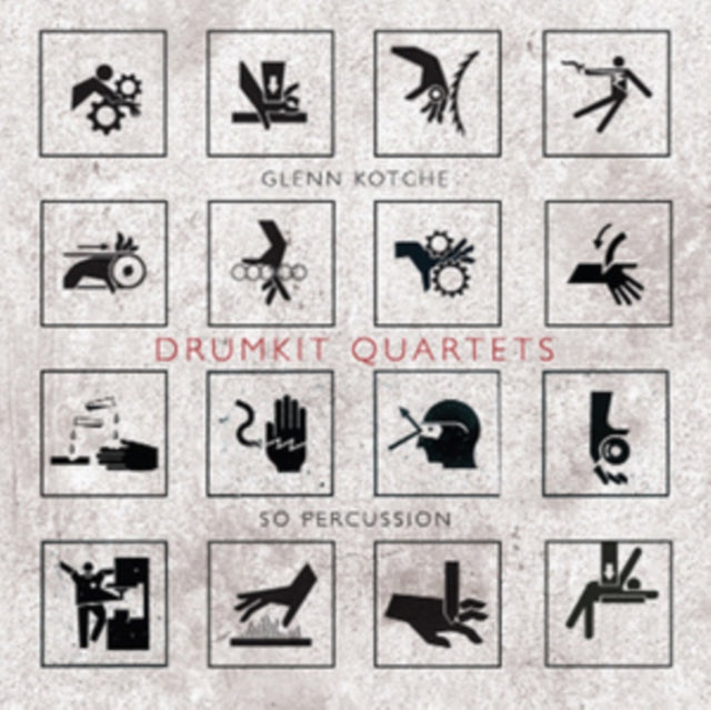 Glenn Kotche: Drumkit Quartets