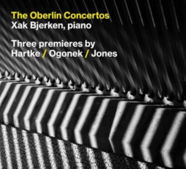Xak Bjerken: The Oberlin Concertos