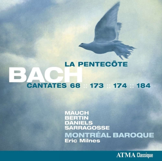 Bach: Cantates 68, 173, 174, 184