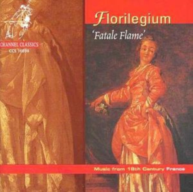 Florilegium Music from 18th Century France