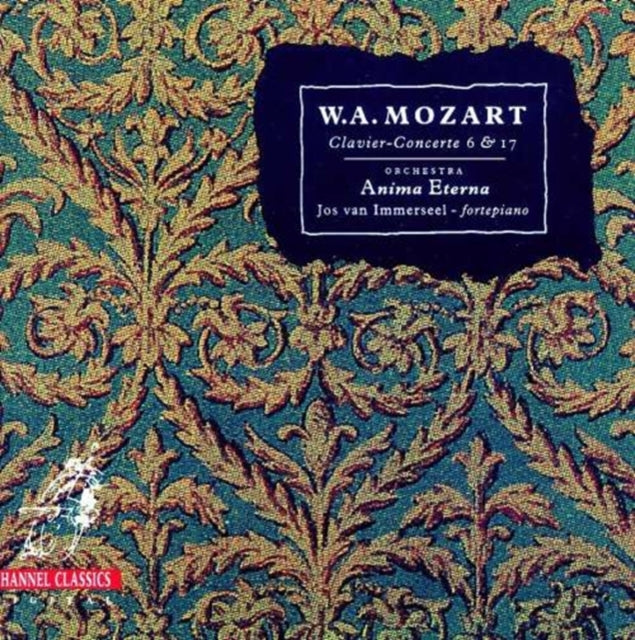 Piano Concertos 6 and 17 (Anima Eterna)