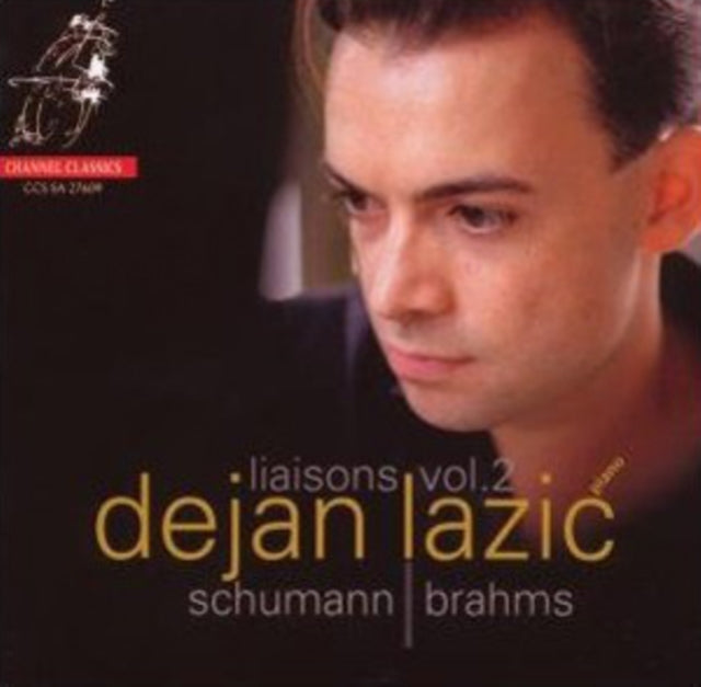 Dejan Lazic: Schumann/Brahms
