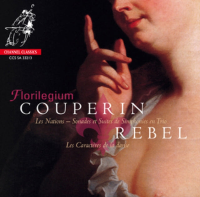 Couperin: Les Nations/Rebel: Les Caractères De La Danse