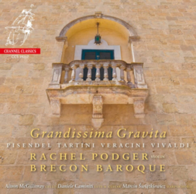 Rachel Podger: Grandissima Gravita