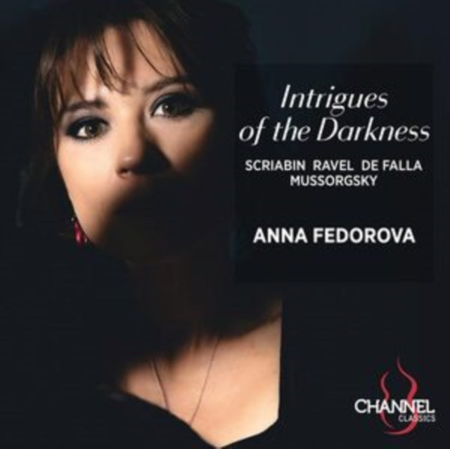 Anna Fedorova: Intrigues of the Darkness