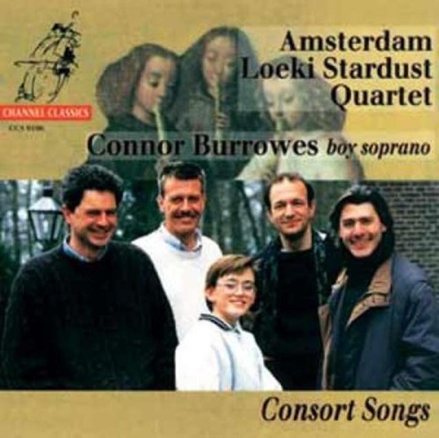 Consort Songs (Amsterdam Loeki Stardust Quartet, Burrowes)
