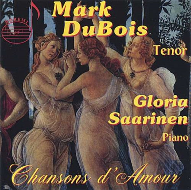 Chansons D'amour (Dubois, Saarinen)