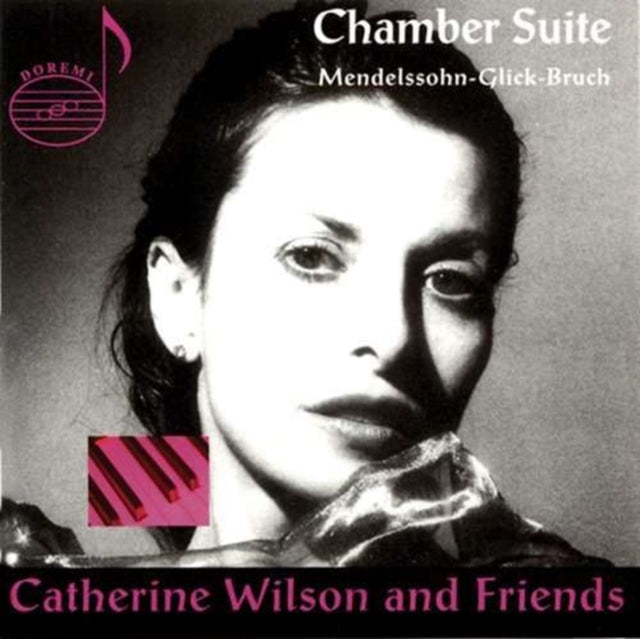 Chamber Suite (Catherine Wilson and Friends)