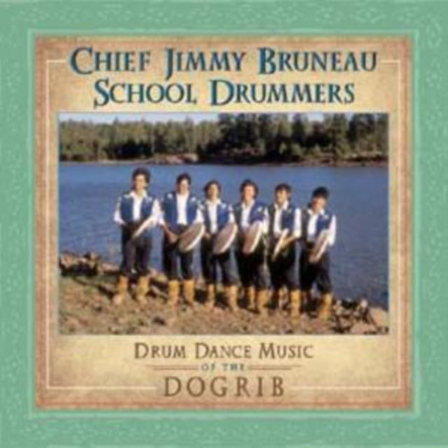 Drum Dance Music of the Dogrib