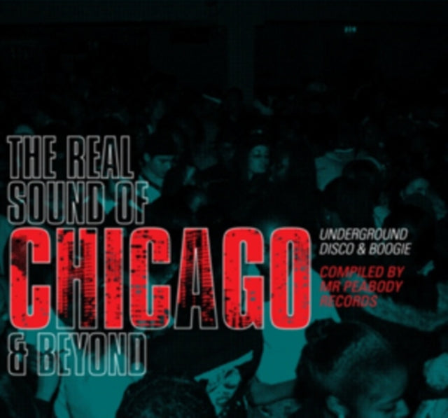 Real Sound of Chicago and Beyond